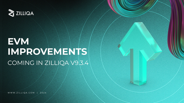 EVM compatibility improvements coming in Zilliqa v9.3.4