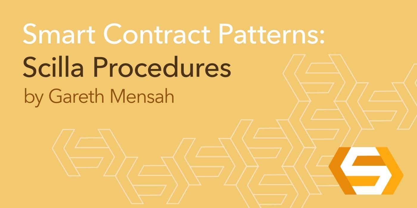 Smart Contract Patterns: Scilla Procedures