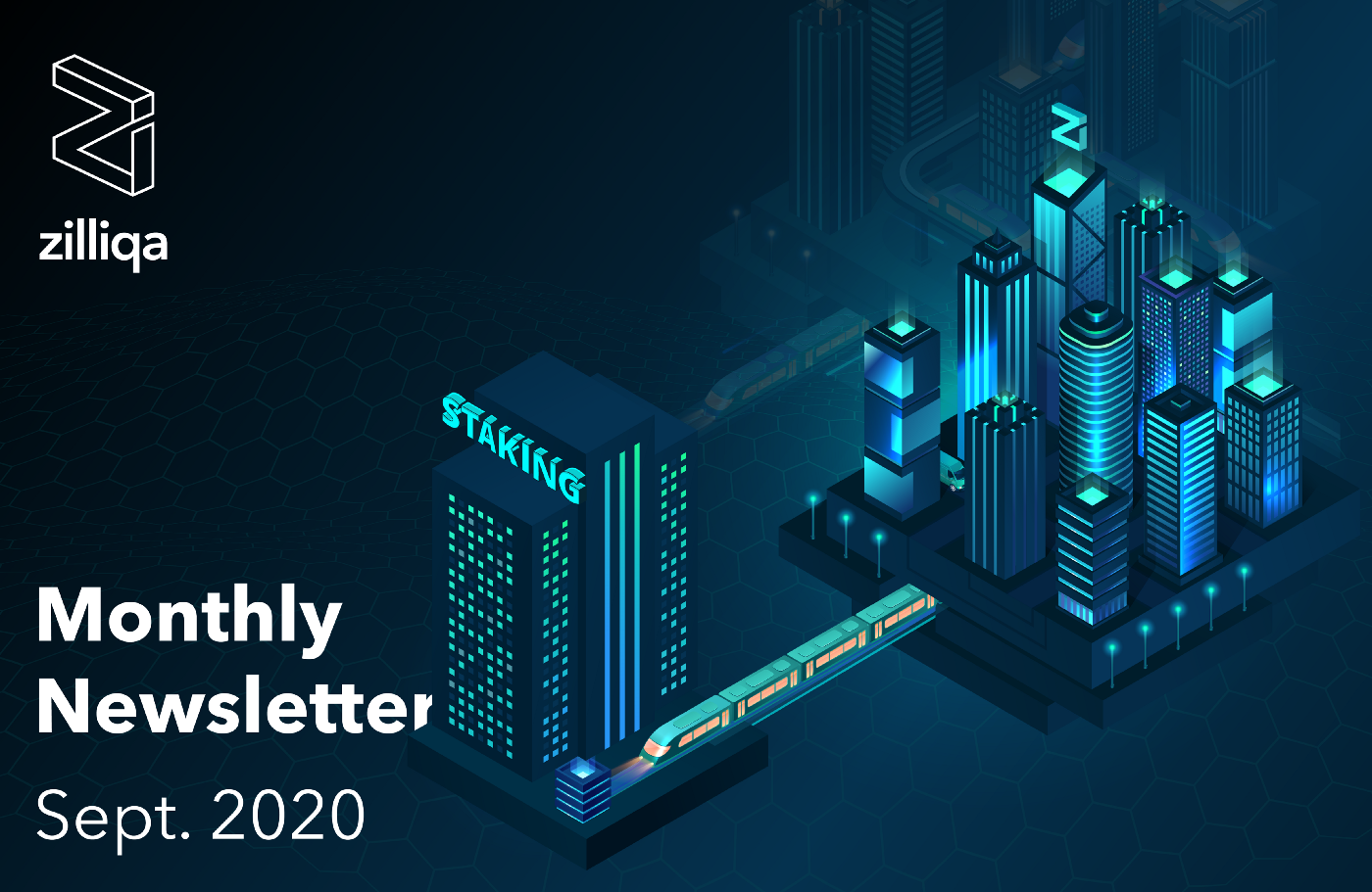 Zilliqa Monthly Newsletter — September 2020