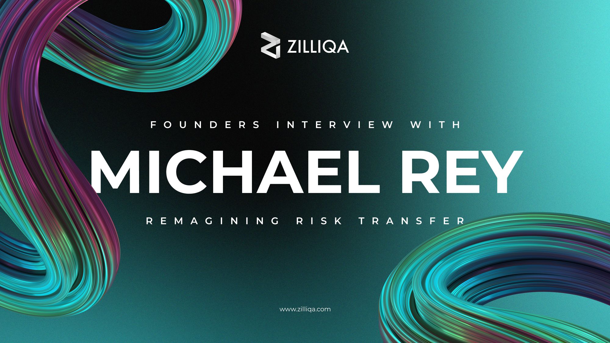 Founders Interview With
Michael Rey: Reimagining Risk Transfer