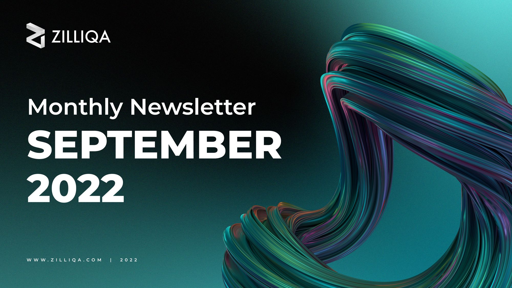 Zilliqa Monthly Newsletter — Sep 2022