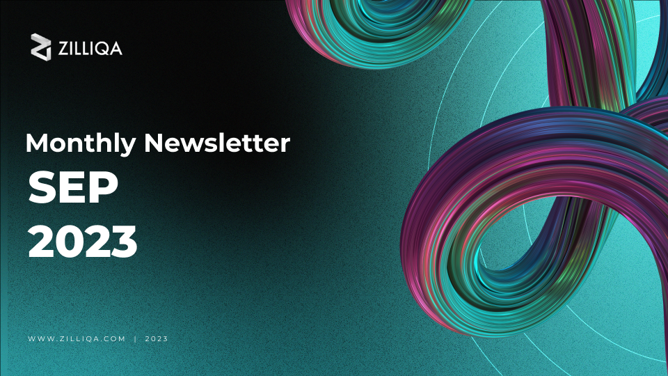 Zilliqa Monthly Newsletter - Sep 2023