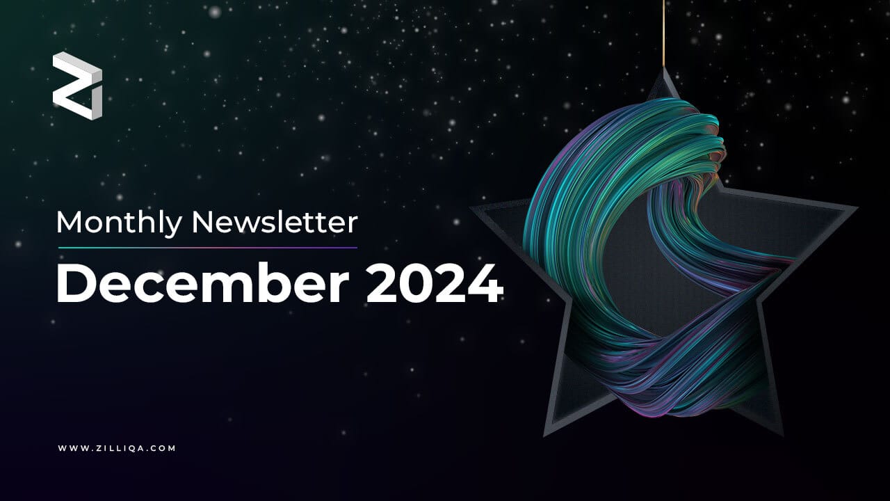 Zilliqa Monthly Newsletter - December 2024