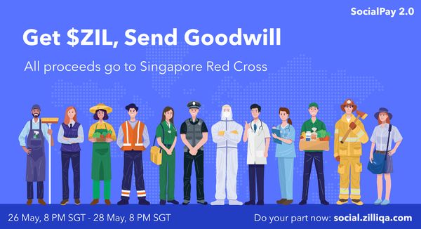 Get $ZIL, Send Goodwill: SocialPay 2.0 Corporate Social Responsibility campaign