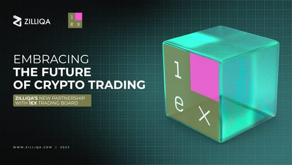 Embracing the Future of Crypto Trading: Zilliqa’s New Partnership with 1ex Trading Board