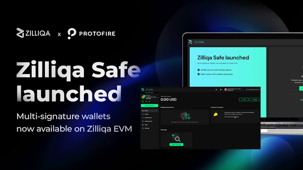 Zilliqa Safe launched - Multi-signature wallets now available on Zilliqa EVM